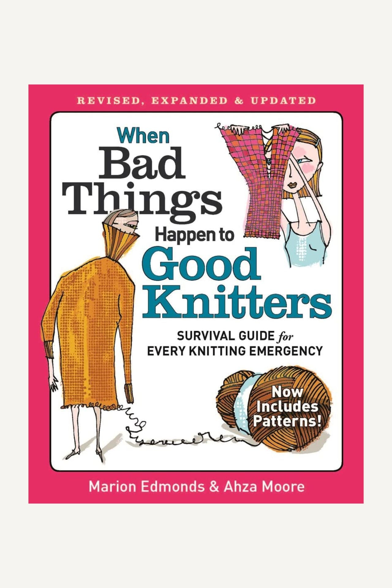 When Bad Things Happen to Good Knitters Book