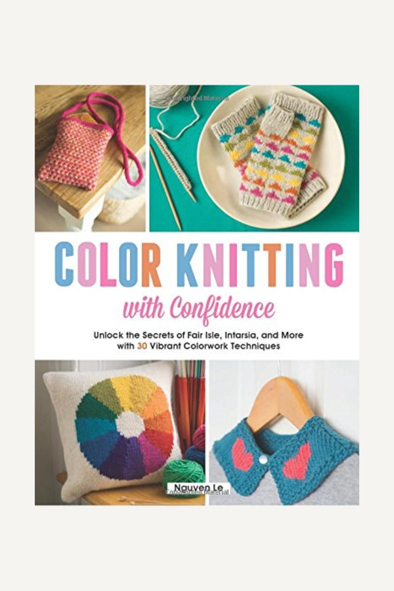 Color Knitting with Confidence Book
