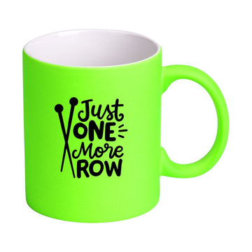 Handmayk Neon Ceramic Mug (Just One More Row)