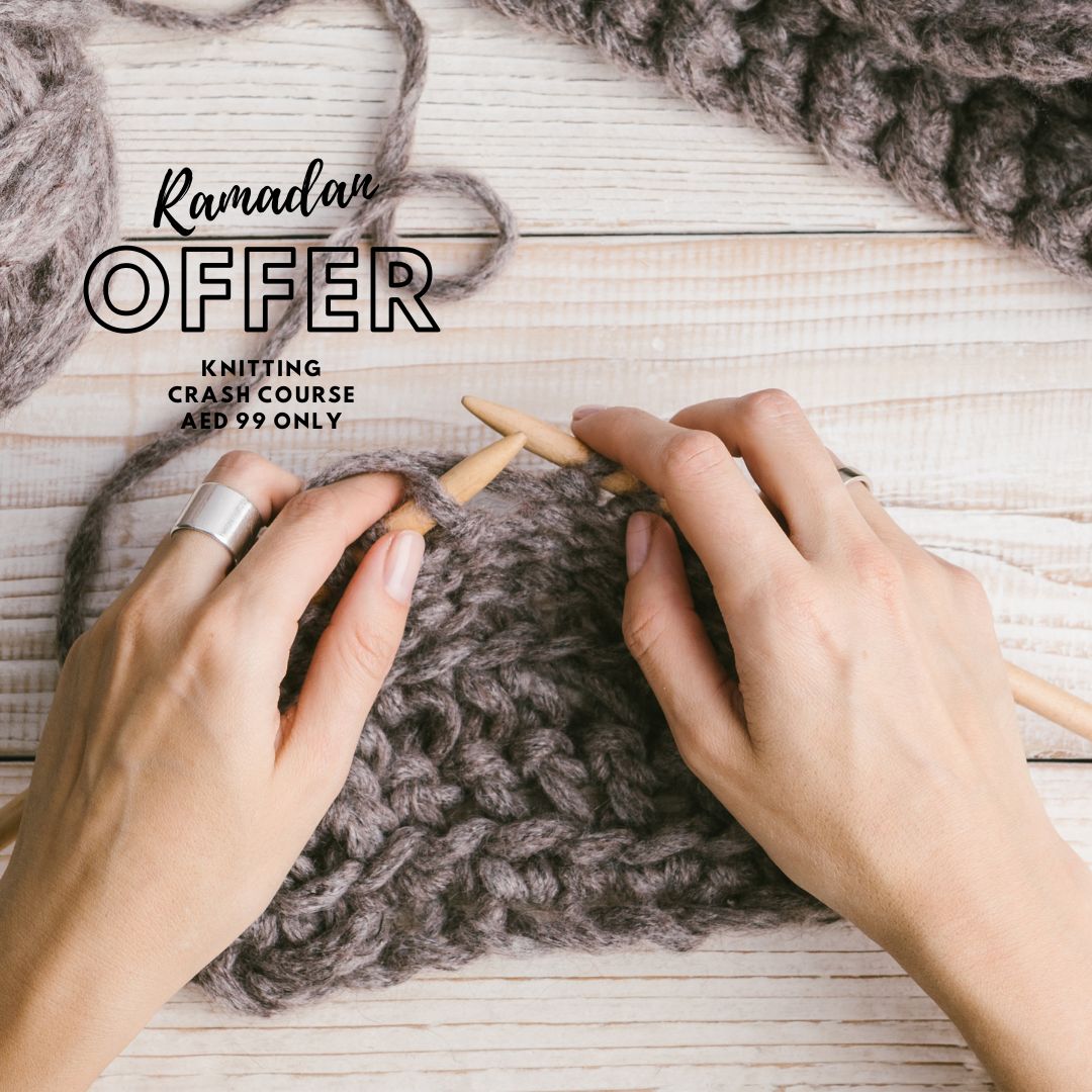 Knitting Crash Course (Ramadan Offer)